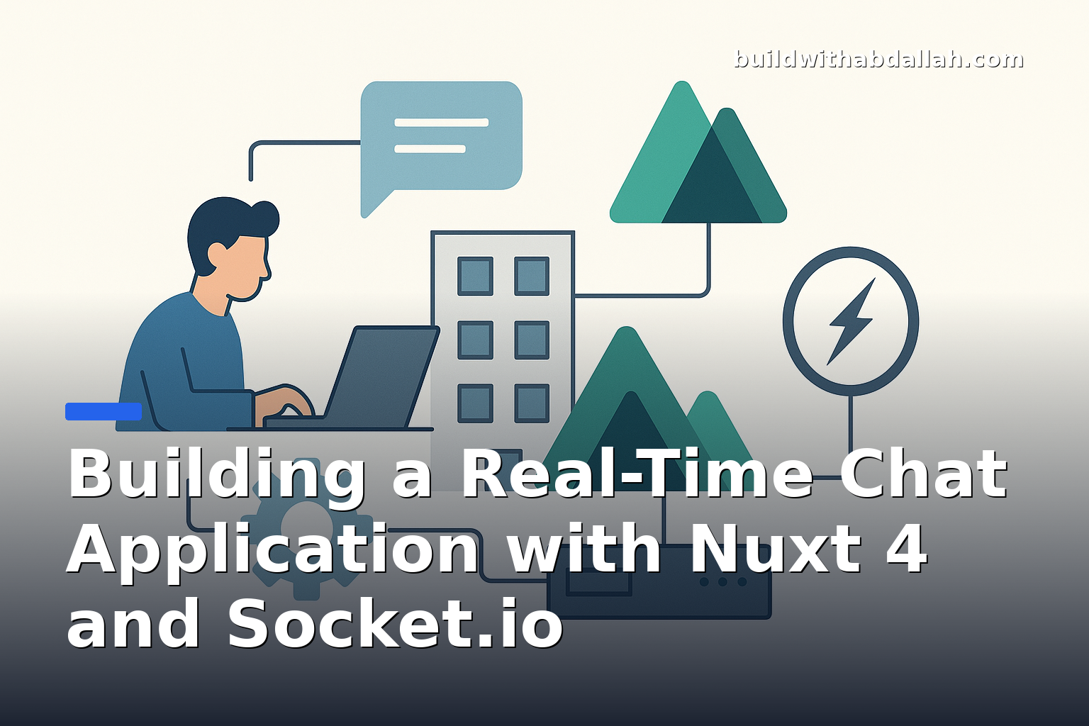 Building a Real-Time Chat Application with Nuxt 4 and Socket.io