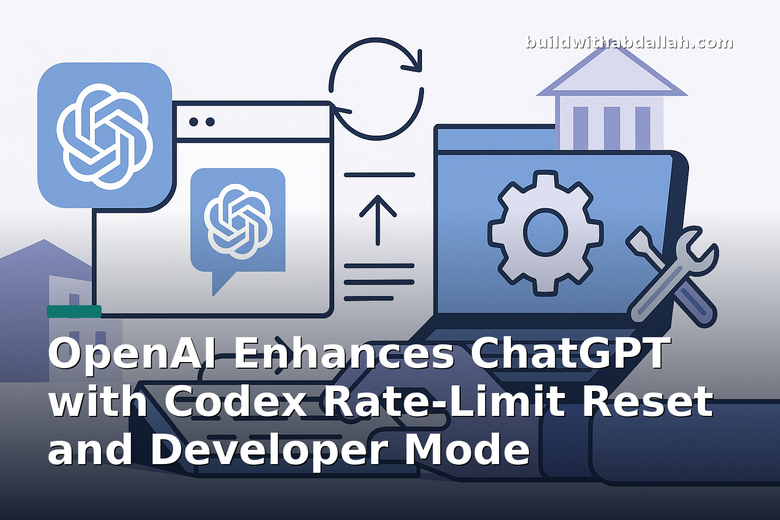 OpenAI Enhances ChatGPT with Codex Rate-Limit Reset and Developer Mode
