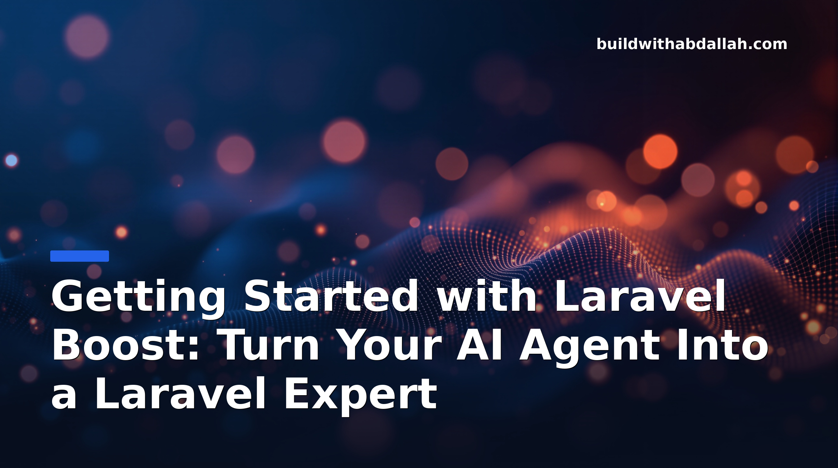 Getting Started with Laravel Boost: Turn Your AI Agent Into a Laravel Expert
